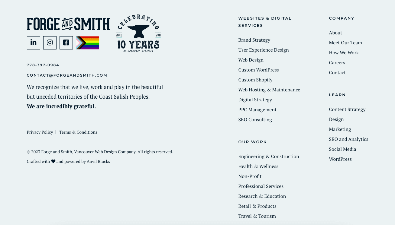 screenshot of the Forge and Smith website footer, which has a land acknowledgement statement that reads "we recognize that we live, work, and play in the beautiful but unceded territories of the Coast Salish People. We are incredibly grateful."