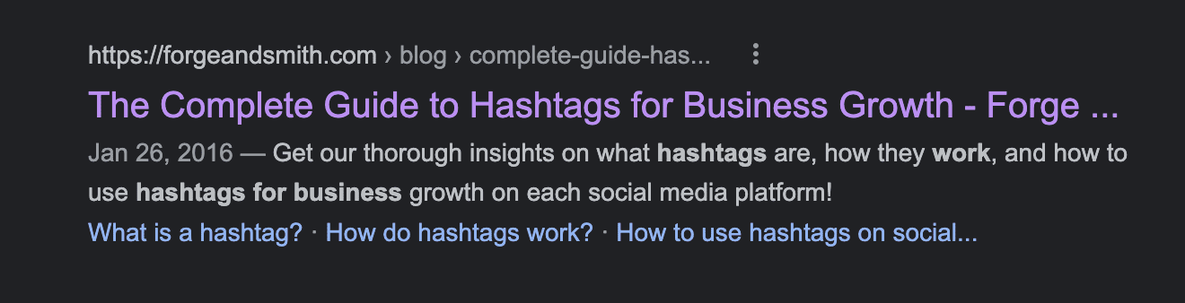screenshot showing the title and meta description for a Forge and Smith blog post. The title reads "The Complete Guide to Hashtags for Business Growth".